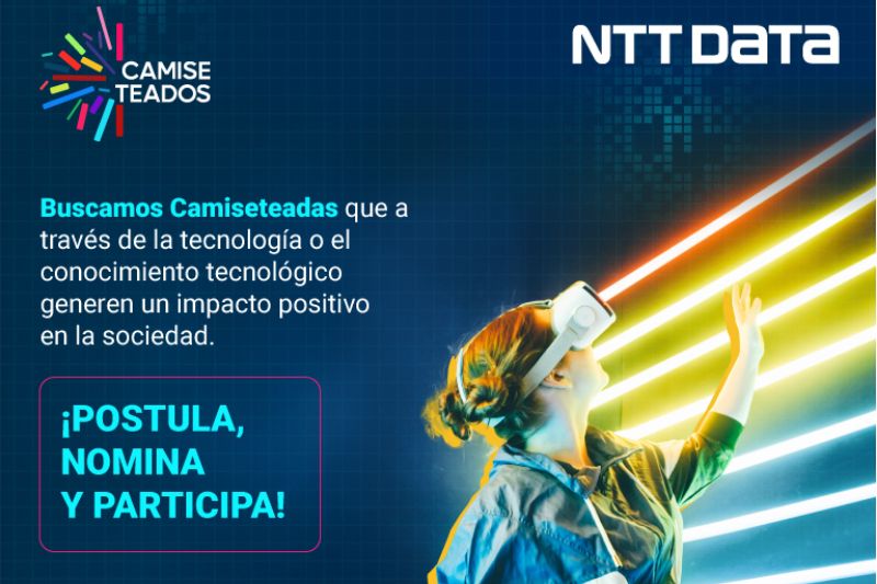 Camiseteadas Por La Tecnología Ntt Data Abren Convocatoria Para Mujeres Que Realizan Aporte Al 0407