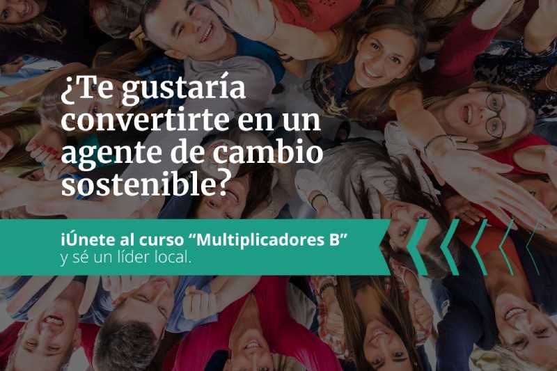 Sistema B Abre Convocatoria Para Ser Un Multiplicador B - Diario ...